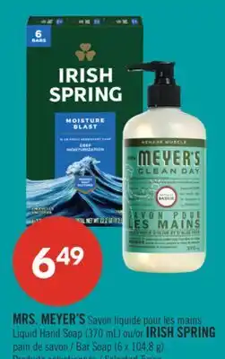 Pharmaprix MRS. MEYER'S Liquid Hand Soap (370 mL) or IRISH SPRING Bar Soap (6 x 104.8 g) offer