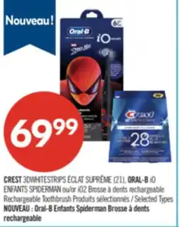 Pharmaprix CREST 3DWHITESTRIPS SUPREME BRIGHT (21), ORAL-B iO KIDS SPIDERMAN or iO2 Rechargeable Toothbrush offer