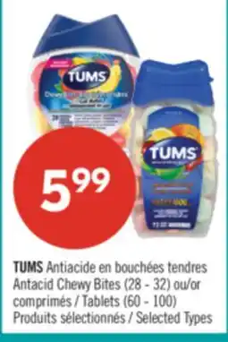 Pharmaprix TUMS Antacid Chewy Bites (28 - 32) or Tablets (60 - 100) offer
