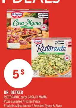Pharmaprix DR. OETKER RISTORANTE or CASA DI MAMA Frozen Pizza offer