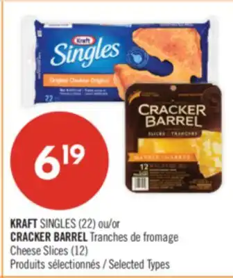 Pharmaprix KRAFT SINGLES (22) or CRACKER BARREL Cheese Slices (12) offer