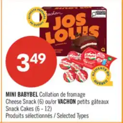 Pharmaprix MINI BABYBEL Cheese Snack (6 ct) or VACHON Snack Cakes (6 - 12) offer