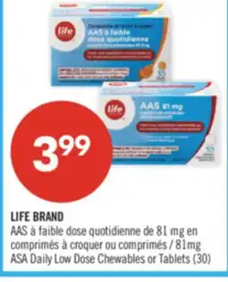 Pharmaprix LIFE BRAND 81mg ASA Daily Low Dose Chewables or Tablets (30) offer
