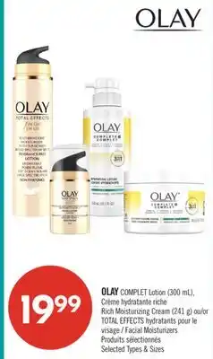 Pharmaprix OLAY COMPLET Lotion (300 mL), Rich Moisturizing Cream (241 g) or TOTAL EFFECTS Facial Moisturizers offer