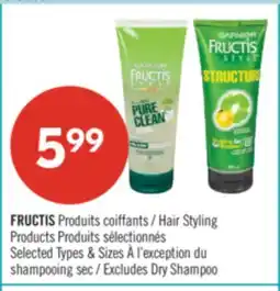 Pharmaprix FRUCTIS Hair Styling Products offer