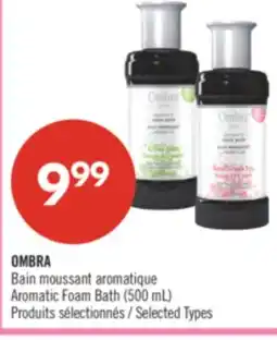 Pharmaprix OMBRA Aromatic Foam Bath offer