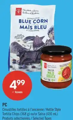 Pharmaprix PC Kettle Style Tortilla Chips (368 g) Salsa (430 mL) offer