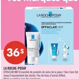 Pharmaprix LA ROCHE-POSAY EFFACLAR MAT Ensemble de produits de soins de la peau / Skin Care Set offer