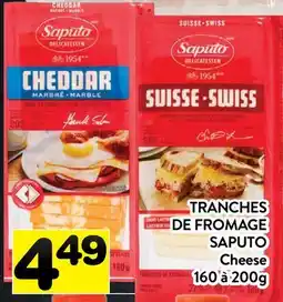 Supermarché PA TRANCHES DE FROMAGE SAPUTO | Cheese offer