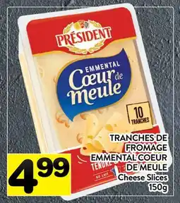 Supermarché PA TRANCHES DE FROMAGE EMMENTAL COEUR DE MEULE | Cheese Slices offer