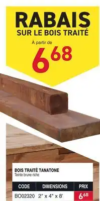 Matério BOIS TRAITÉ TANATONE offer