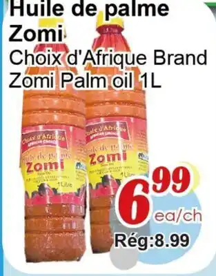 Marche C&T Zomi Palm oil offer