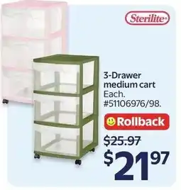 Walmart Sterilite 3-Drawer medium cart offer
