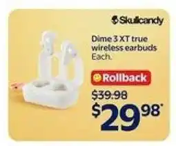 Walmart Skullcandy Dime 3 XT true wireless earbuds offer