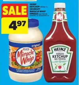 Real Canadian Superstore Heinz Ketchup or Kraft Miracle Whip offer