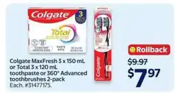 Walmart Colgate MaxFresh or Total Toothpaste or 360° Advanced Toothbrushes offer