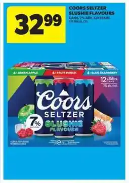Real Canadian Superstore COORS Seltzer Slushie Flavours offer