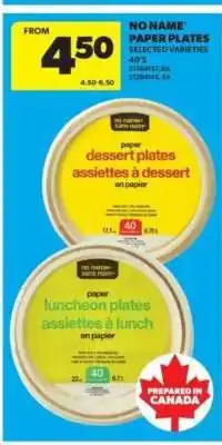 Real Canadian Superstore NO NAME PAPER PLATES offer
