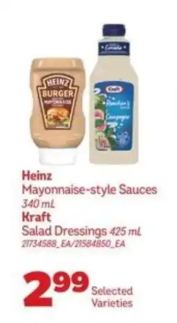 Real Canadian Superstore Heinz Mayonnaise-style Sauces / Kraft Salad Dressings offer
