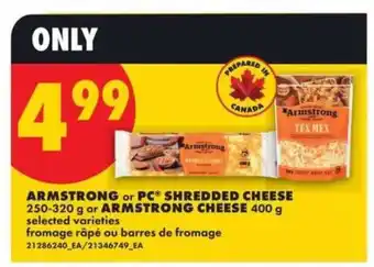 No Frills Armstrong or PC Shredded Cheese offer
