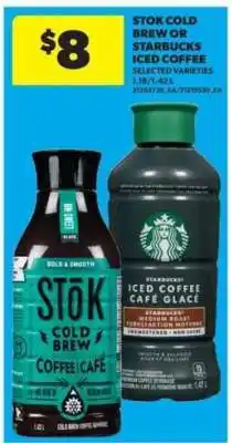 Real Canadian Superstore STOK Cold Brew or Starbucks Iced Coffee offer