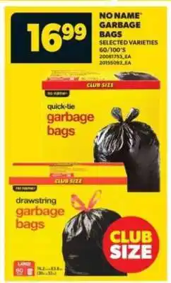Real Canadian Superstore NO NAME GARBAGE BAGS offer
