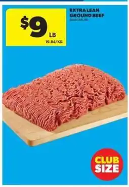 Real Canadian Superstore EXTRA LEAN GROUND BEEF offer
