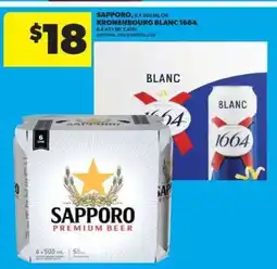Real Canadian Superstore Sapporo or Kronenbourg Blanc 1664 offer