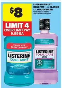 Real Canadian Superstore Listerine Multi Benefits or Classic Mouthwash offer