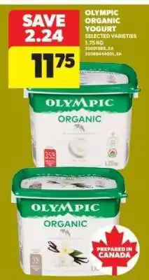 Real Canadian Superstore OLYMPIC ORGANIC YOGURT offer
