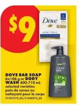 No Frills DOVE BAR SOAP OR BODY WASH offer