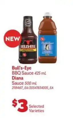 Real Canadian Superstore Bull's-Eye BBQ Sauce 425 mL / Diana Sauce 500 mL offer