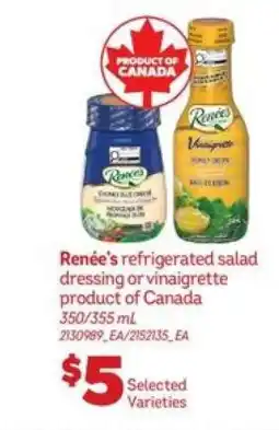 Real Canadian Superstore RENÉE’S REFRIGERATED SALAD DRESSING OR VINAIGRETTE offer