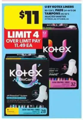Real Canadian Superstore U by Kotex Liners, Pads, or Tampons offer