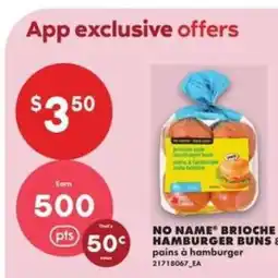 No Frills NO NAME BRIOCHE HAMBURGER BUNS offer