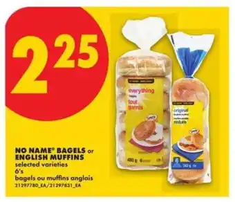 No Frills No Name Bagels or English Muffins offer