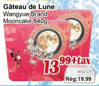 Marche C&T Gâteau de lune offer