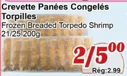 Marche C&T Crevette panées congelés torpilles offer