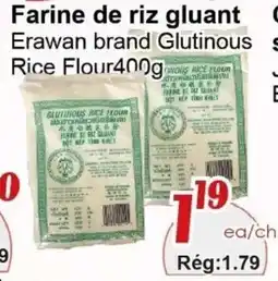 Marche C&T Farine de riz gluant offer