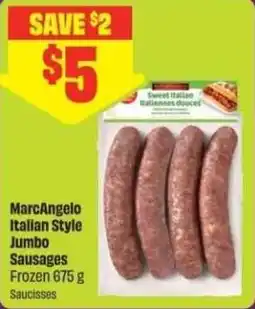 Chalo FreshCo Marcangelo italian style jumbo sausages offer