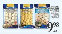 Al Premium Food Mart GOLD LABEL FISH BALL SERIES offer
