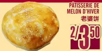 Marché Lian Tai PÂTISSERIE DE MELON D'HIVER offer