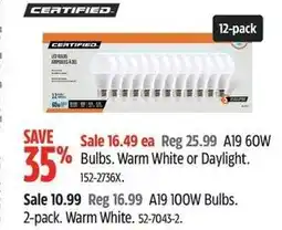 Canadian Tire A19 60W Bulbs. Warm White or Daylight. offer