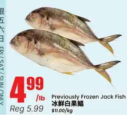 Btrust Supermarket Previously Frozen Jack Fish offer
