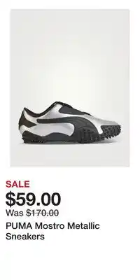 Holt Renfrew PUMA Mostro Metallic Sneakers offer