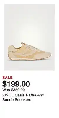 Holt Renfrew VINCE Oasis Raffia And Suede Sneakers offer