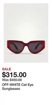 Holt Renfrew OFF-WHITE Cat Eye Sunglasses offer