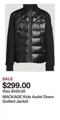 Holt Renfrew MACKAGE Kids Audel Down Quilted Jacket offer