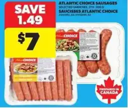 Atlantic Superstore Atlantic choice sausages offer