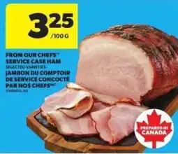 Atlantic Superstore From our chefs service case ham offer